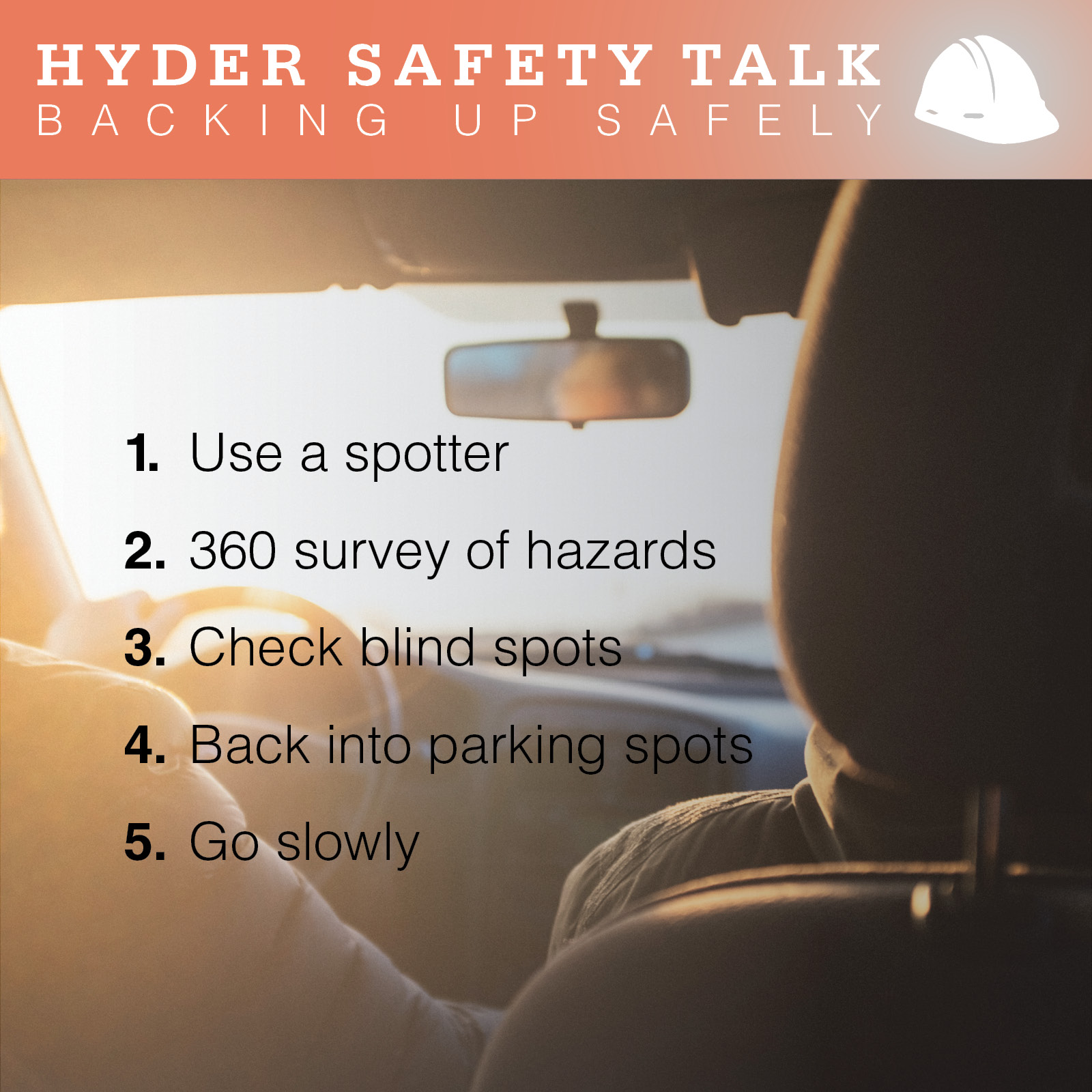 Safety Talk...Backing Up Safely Hyder Construction